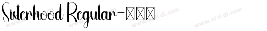 Sisterhood Regular字体转换